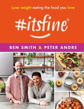 #ItsFine - Lose weight eating the food you love (ebok) av Ben Smith