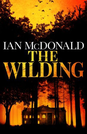 The Wilding (ebok) av Ian McDonald