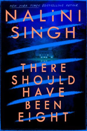 There Should Have Been Eight (ebok) av Nalini Singh