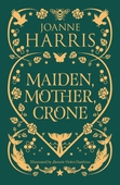 Maiden, Mother, Crone