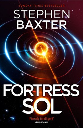 Fortress Sol (ebok) av Stephen Baxter