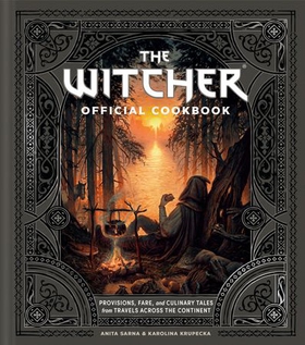 The Witcher Official Cookbook - 80 mouth-watering recipes from across The Continent (ebok) av Ukjent