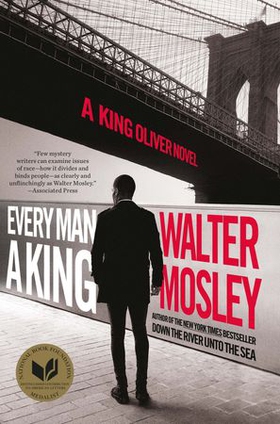 Every Man a King - The Brand New King Oliver Novel (ebok) av Walter Mosley