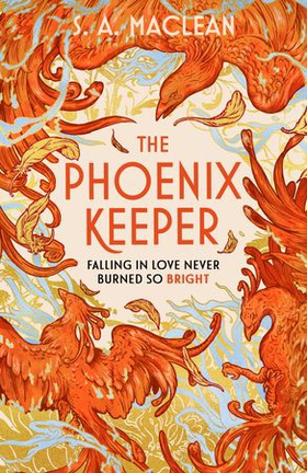 The Phoenix Keeper - The instant Sunday Times bestselling cozy fantasy sensation (ebok) av S. A. MacLean