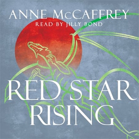 Red Star Rising (lydbok) av Anne McCaffrey