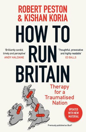 How To Run Britain - Therapy For A Traumatised Nation (ebok) av Ukjent