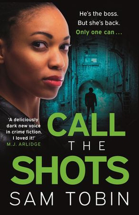 Call the Shots - a gripping, explosive, action-packed gangland crime thriller that will keep you hooked for 2022 (ebok) av Ukjent