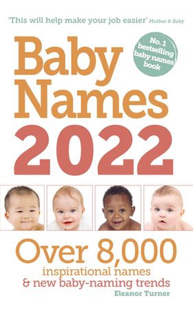Baby Names 2022 (ebok) av Eleanor Turner