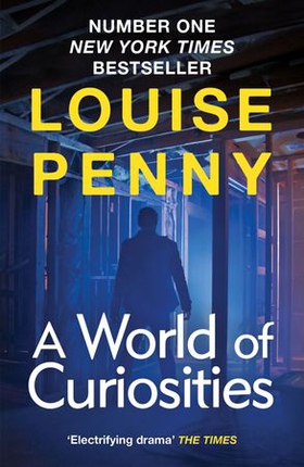 A World of Curiosities - A Chief Inspector Gamache Mystery, NOW A MAJOR TV SERIES CALLED THREE PINES (ebok) av Louise Penny