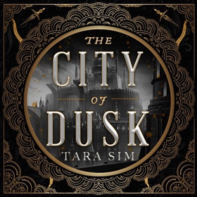 The City of Dusk (lydbok) av Tara Sim