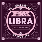 Astrology Self-Care: Libra