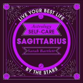 Astrology Self-Care: Sagittarius