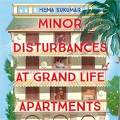 Minor Disturbances at Grand Life Apartments