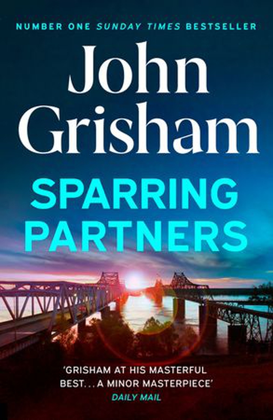 Sparring Partners - The acclaimed collection of crime stories from the number 1 Sunday Times bestselling author (ebok) av John Grisham