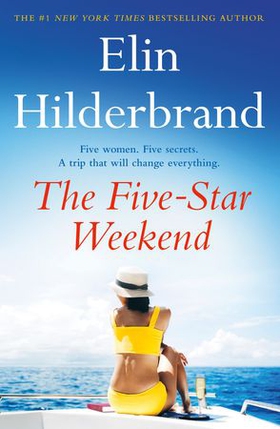 The Five-Star Weekend - The perfect summer getaway from the author of THE PERFECT COUPLE, now a major Netflix drama (ebok) av Ukjent