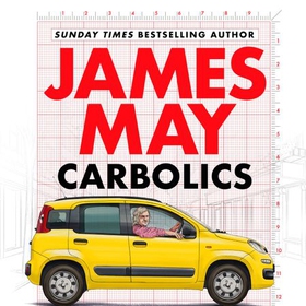 Carbolics - A personal motoring disinfectant (lydbok) av James May