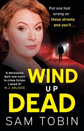 Wind Up Dead - the next gripping instalment in the action-packed gangland thriller series (ebok) av Ukjent