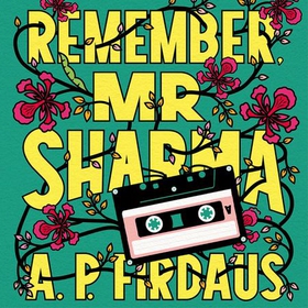 Remember, Mr Sharma - A BBC2 Between the Covers Book Club Pick (lydbok) av Ukjent