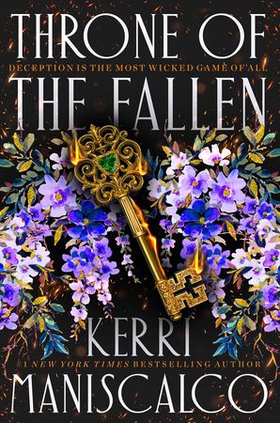 Throne of the Fallen - the seriously spicy and addictive romantasy from the author of Kingdom of the Wicked (ebok) av Kerri Maniscalco