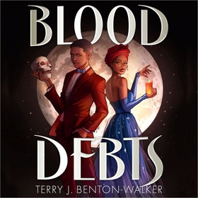 Blood Debts (lydbok) av Terry J. Benton-Walker