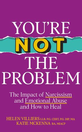 You're Not the Problem - The Impact of Narcissism and Emotional Abuse and How to Heal - The instant Sunday Times bestseller 2024 (ebok) av Katie McKenna