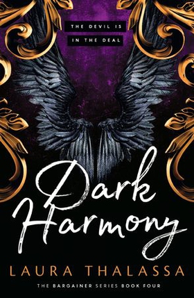 Dark Harmony - The finale to the bestselling smash-hit dark fantasy romance! (ebok) av Laura Thalassa