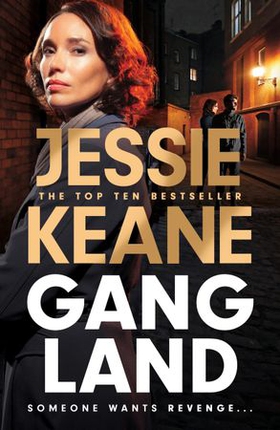 Gangland - the explosive new thriller from Queen of the Underworld Jessie Keane (ebok) av Jessie Keane