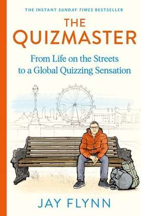 The Quizmaster - The Instant Sunday Times Bestseller (ebok) av Jay Flynn