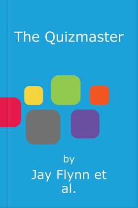 The Quizmaster - The Instant Sunday Times Bestseller (lydbok) av Jay Flynn