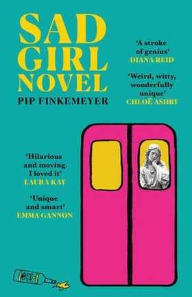 Sad Girl Novel - The funny and smart debut for fans of Monica Heisey and Coco Mellors (ebok) av Ukjent