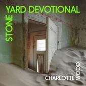 Stone Yard Devotional