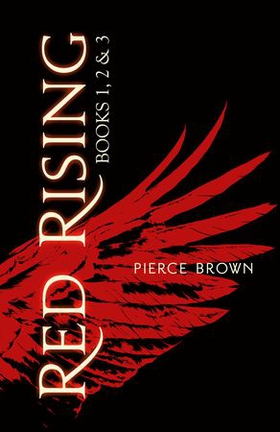 RED RISING Omnibus - Books 1-3 of this heart-pounding and instant bestselling SF series! (ebok) av Pierce Brown