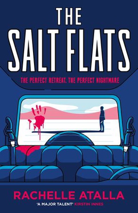 The Salt Flats (ebok) av Rachelle Atalla