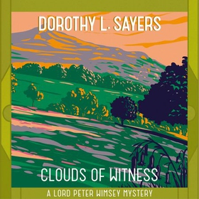 Clouds of Witness (lydbok) av Dorothy L Sayers