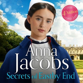 The Secrets of Eastby End - Eastby End Saga, Book 2 (lydbok) av Anna Jacobs