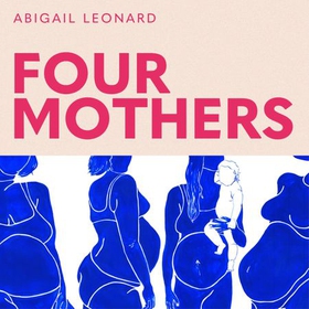 Four Mothers