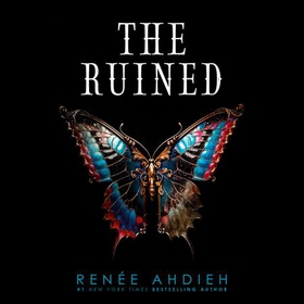 The Ruined (lydbok) av Renée Ahdieh