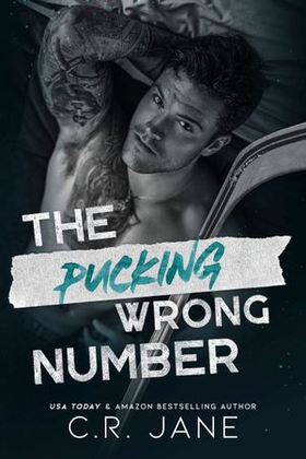 The Pucking Wrong Number (ebok) av C. R. Jane