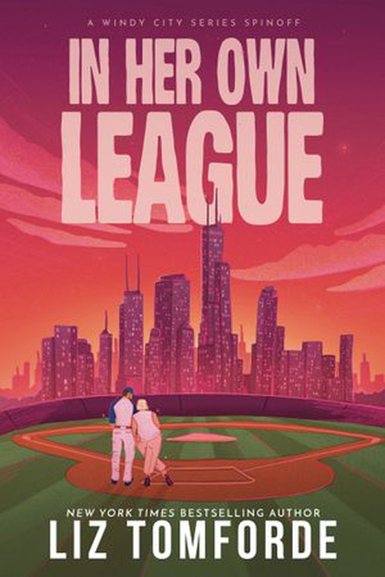 In Her Own League - the new sports romance from Liz Tomforde (ebok) av Liz Tomforde