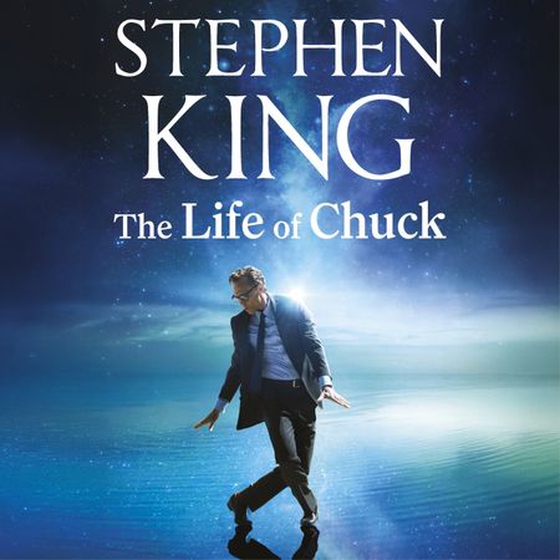 The Life of Chuck - Now a major film (lydbok) av Stephen King