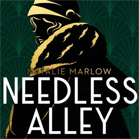 Needless Alley - The critically acclaimed historical crime debut (lydbok) av Ukjent