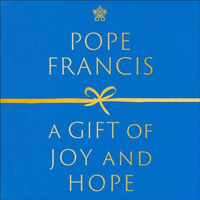 A Gift of Joy and Hope