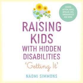 Raising Kids with Hidden Disabilities