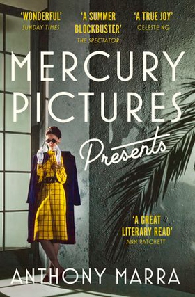 Mercury Pictures Presents (ebok) av Anthony Marra