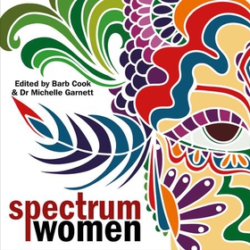 Spectrum Women - Walking to the Beat of Autism (lydbok) av -