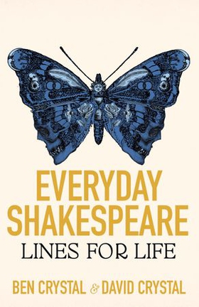 Everyday Shakespeare - Lines for Life (lydbok) av Ben Crystal
