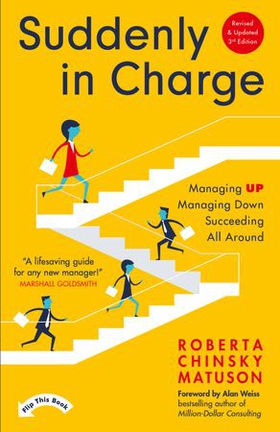 Suddenly in Charge - 3rd edition (ebok) av Roberta Chinsky Matuson