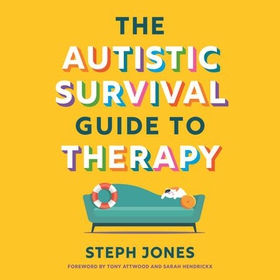 The Autistic Survival Guide to Therapy