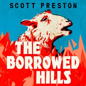 The Borrowed Hills