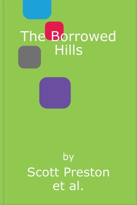 The Borrowed Hills